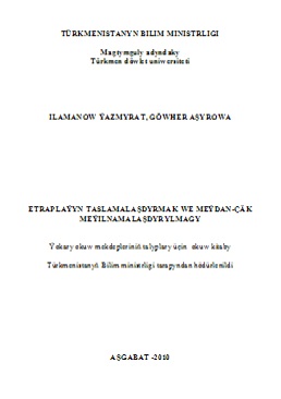 Etraplaýyn taslamalaşdyrmak we meýdan-çäk meýilnamalaşdyrylmagy